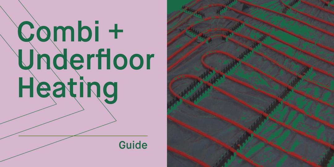 Underfloor Heating with Gas Boilers - Pros, Cons & Costs